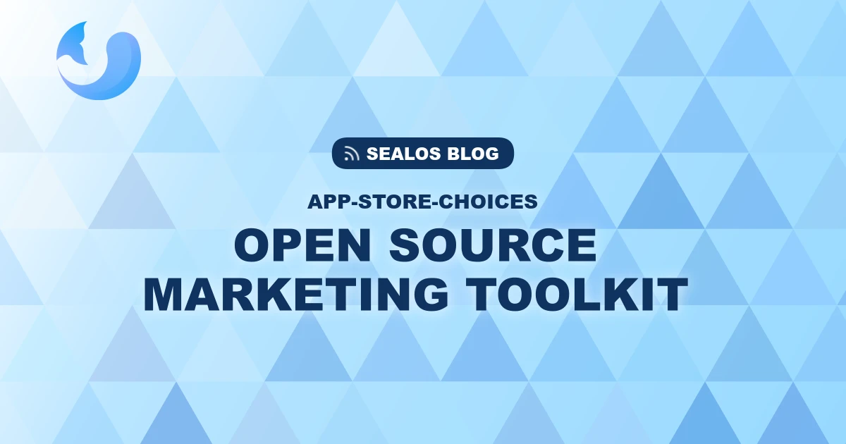 The Ultimate Open Source Marketing Toolkit for 2025
